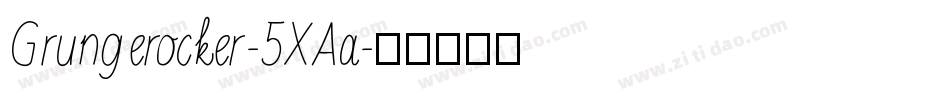 Grungerocker-5XAa字体转换