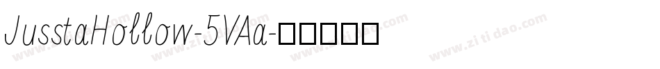 JusstaHollow-5VAa字体转换