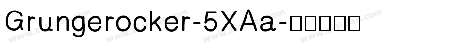 Grungerocker-5XAa字体转换