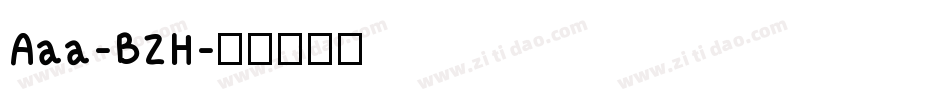 Aaa-BZH字体转换