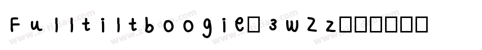 Fulltiltboogie-3wZz字体转换