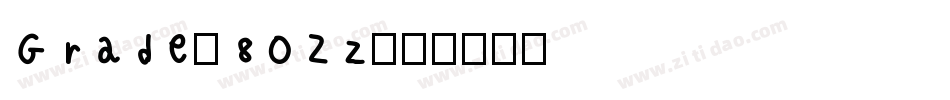 Grade-8OZz字体转换