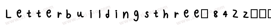 Letterbuildingsthree-84Zz字体转换 Letterbuildingsthree-84Zz字体转换