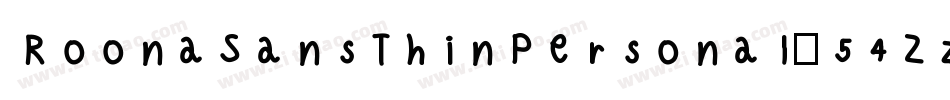 RoonaSansThinPersonal-54Zz字体转换 RoonaSansThinPersonal-54Zz字体转换