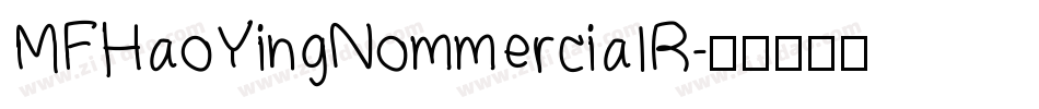 MFHaoYingNommercialR字体转换