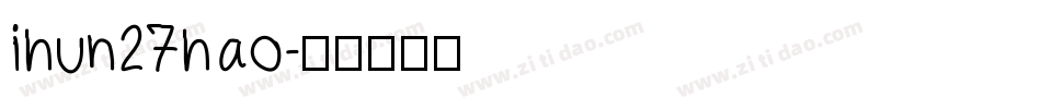 ihun27hao字体转换