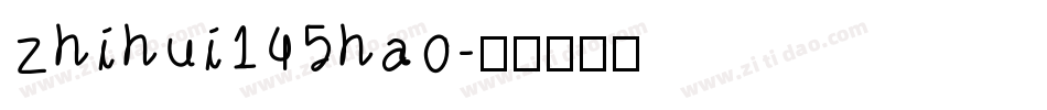 zhihui145hao字体转换