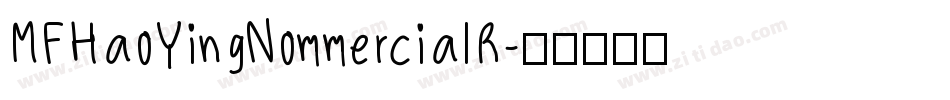 MFHaoYingNommercialR字体转换