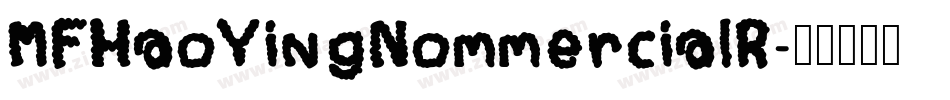 MFHaoYingNommercialR字体转换