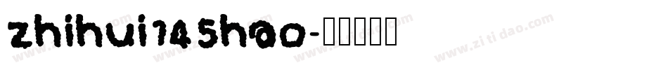zhihui145hao字体转换