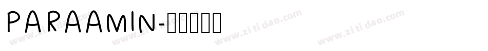 PARAAMIN字体转换