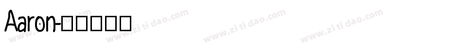 Aaron字体转换