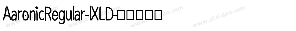AaronicRegular-lXLD字体转换