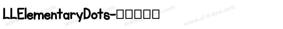 LLElementaryDots字体转换