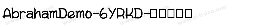 AbrahamDemo-6YRKD字体转换