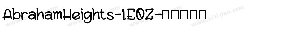 AbrahamHeights-1E0Z字体转换