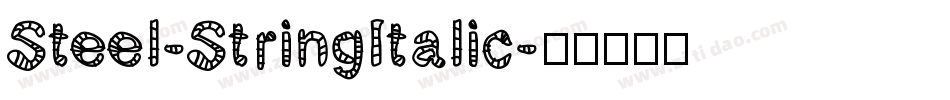 Steel-StringItalic字体转换