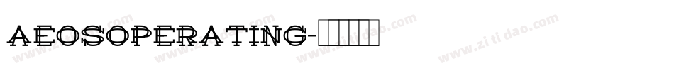 AeosOperating字体转换