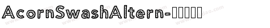 AcornSwashAltern字体转换
