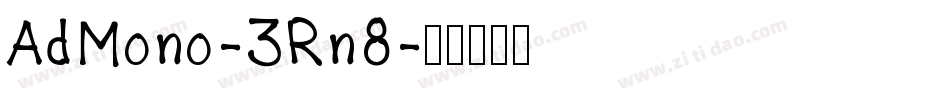 AdMono-3Rn8字体转换