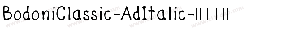 BodoniClassic-AdItalic字体转换