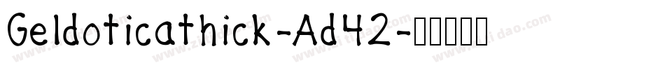 Geldoticathick-Ad42字体转换