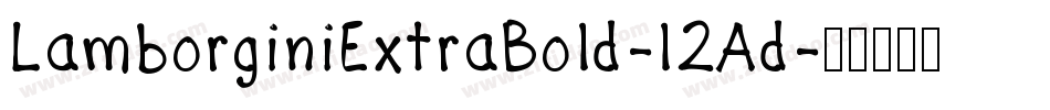 LamborginiExtraBold-l2Ad字体转换