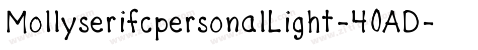 MollyserifcpersonalLight-40AD字体转换