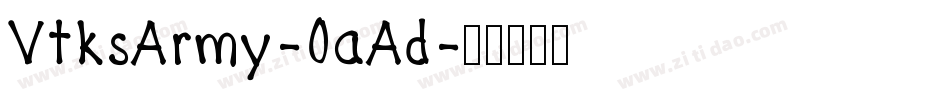VtksArmy-0aAd字体转换