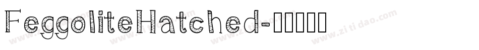 FeggoliteHatched字体转换