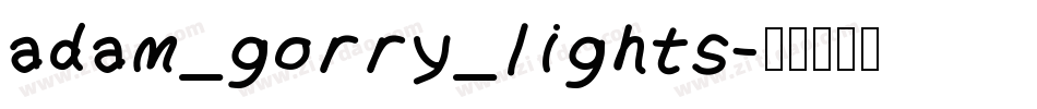 adam_gorry_lights字体转换