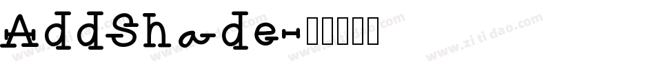 AddShade字体转换