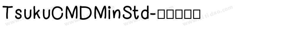 TsukuCMDMinStd字体转换