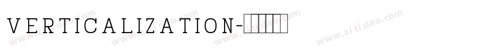 Verticalization字体转换