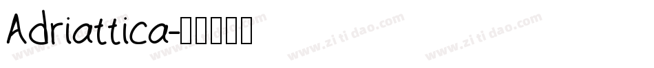 Adriattica字体转换