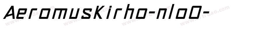 AeromusKirho-nloO字体转换