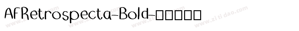 AFRetrospecta-Bold字体转换