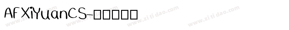 AFXiYuanCS字体转换