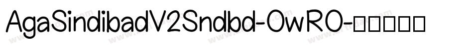 AgaSindibadV2Sndbd-OwRO字体转换