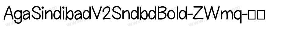 AgaSindibadV2SndbdBold-ZWmq字体转换