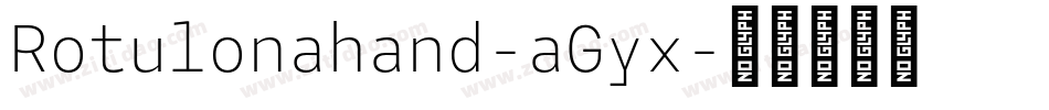 Rotulonahand-aGyx字体转换