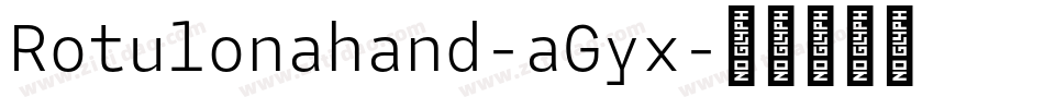 Rotulonahand-aGyx字体转换