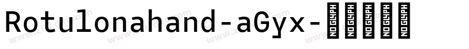 Rotulonahand-aGyx字体转换