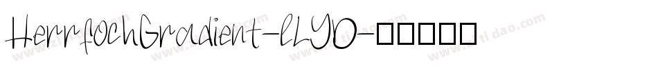 HerrfochGradient-lLYD字体转换
