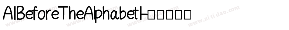 AIBeforeTheAlphabetI字体转换