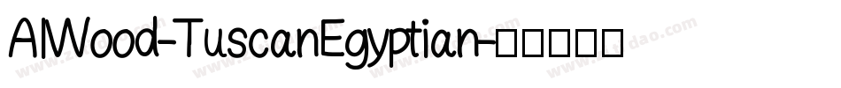 AIWood-TuscanEgyptian字体转换