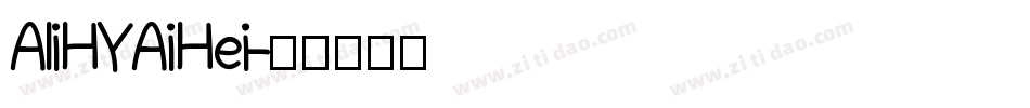 AliHYAiHei字体转换