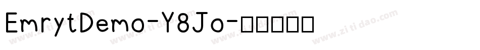 EmrytDemo-Y8Jo字体转换
