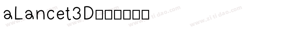 aLancet3D字体转换