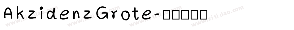 AkzidenzGrote字体转换